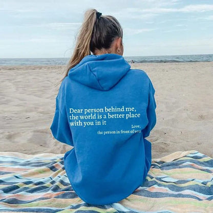 Dear Person Behind Me - Oversized Hoodie